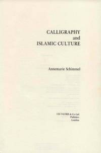 کتاب خوشنویسی و فرهنگ اسلامی(زبان انگلیسی)
